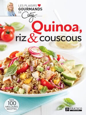 cover image of Quinoa, riz et couscous